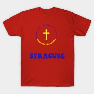 SYRACUSE PATRON SAINT T-Shirt